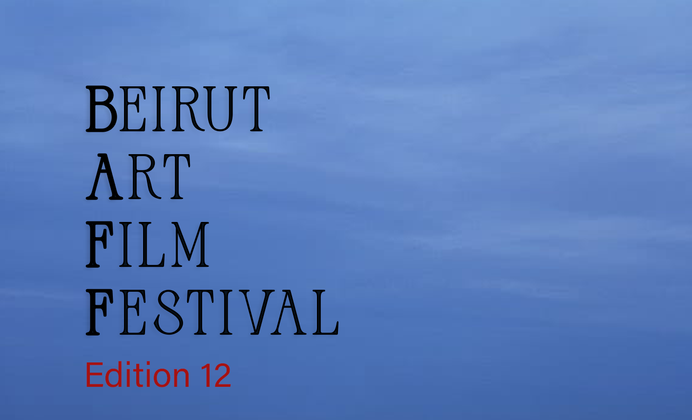 Pass all Events - Beirut Art Film Festival - Edition 12