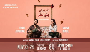 Tarboosh Jedde Maallak - Marwa Khalil & Riad Chirazi — Théâtre Le Monnot